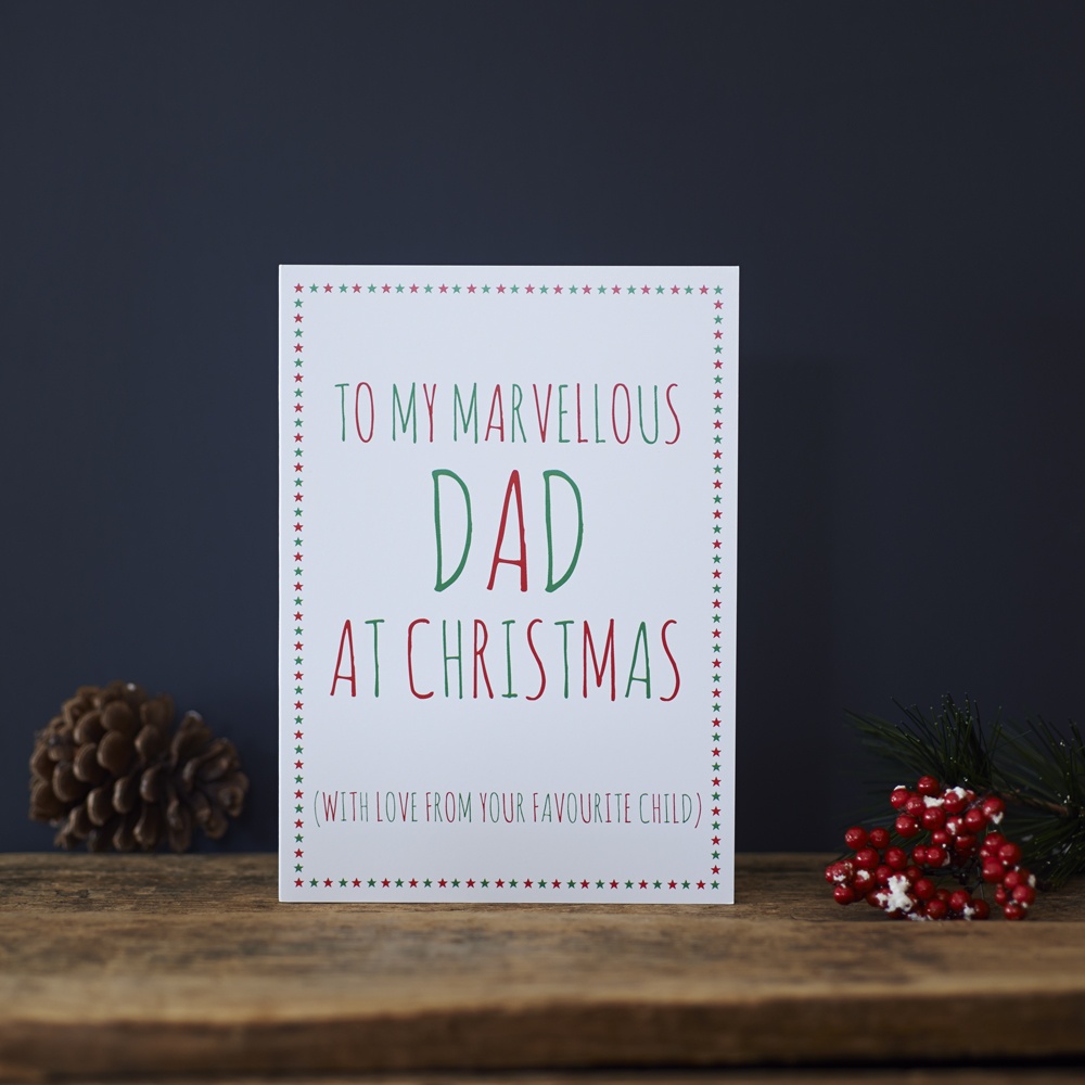 Marvellous Dad from your favourite child christmas card , Greeting Cards , 