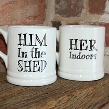 Her indoors & Him in the shed