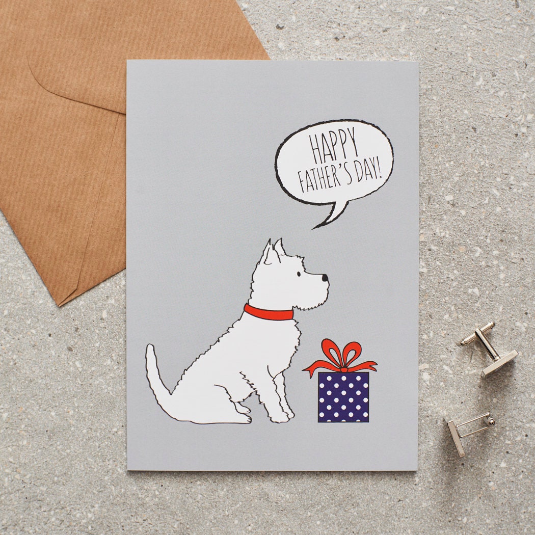 Westie Father's Day card — illustrated dog with gift and 'Happy Father's Day' message, dog lover gift by Sweet William Designs