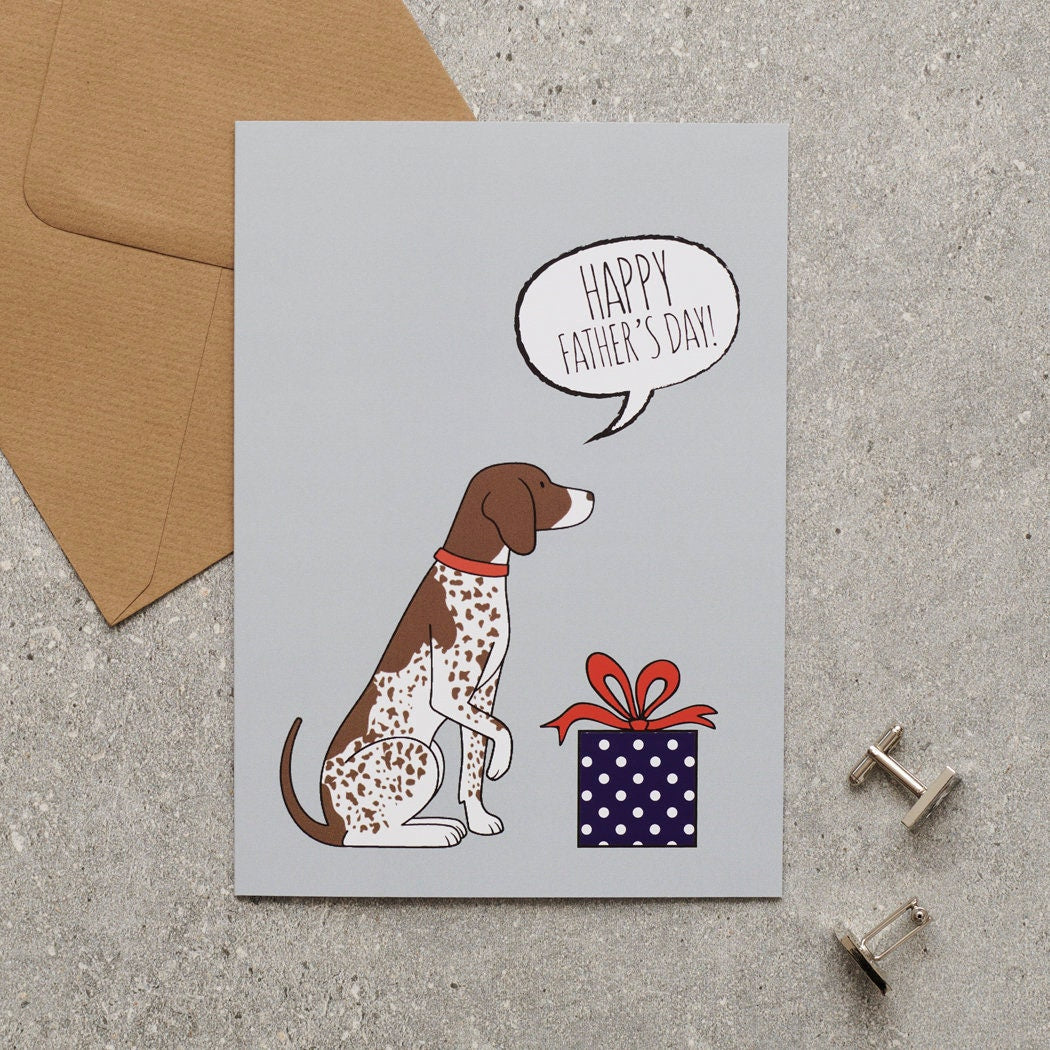 German Shorthaired Pointer Father's Day card — illustrated dog with gift and 'Happy Father's Day' message, dog lover gift by Sweet William Designs