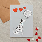 Dalmatian Valentine's Day card — illustrated dog lover greeting card by Sweet William Designs