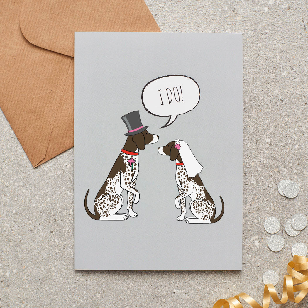 German Shorthaired Pointer wedding card featuring a charming bride and groom with an ‘I DO!’ message, perfect for celebrating a dog-loving couple’s special day
