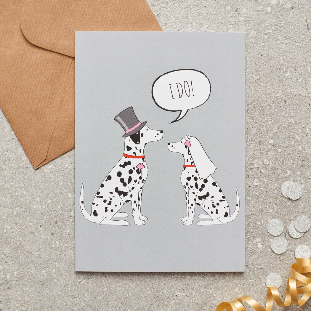 Dalmatian wedding card featuring a charming bride and groom with an ‘I DO!’ message, perfect for celebrating a dog-loving couple’s special day