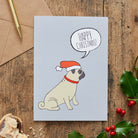 Pug Christmas Card — illustrated dog lover greeting card by Sweet William Designs