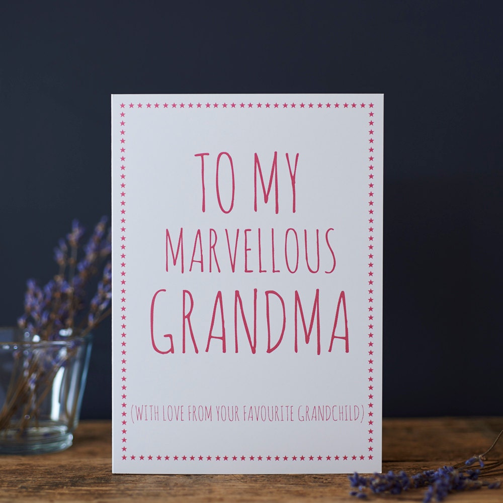 Cheeky card for Grandma reading “To My Marvellous Grandma” and “With love from your favourite grandchild”, displayed beside flowers