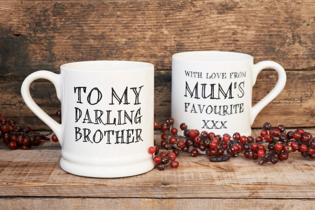Darling Brother mug photographed from front and reverse, making a funny sibling gift with a “Mum’s Favourite” message